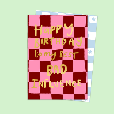 Bad Influence Checker Card