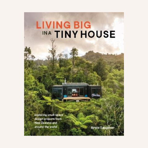 Living Big in a Tiny House book cover by Bryce Langston